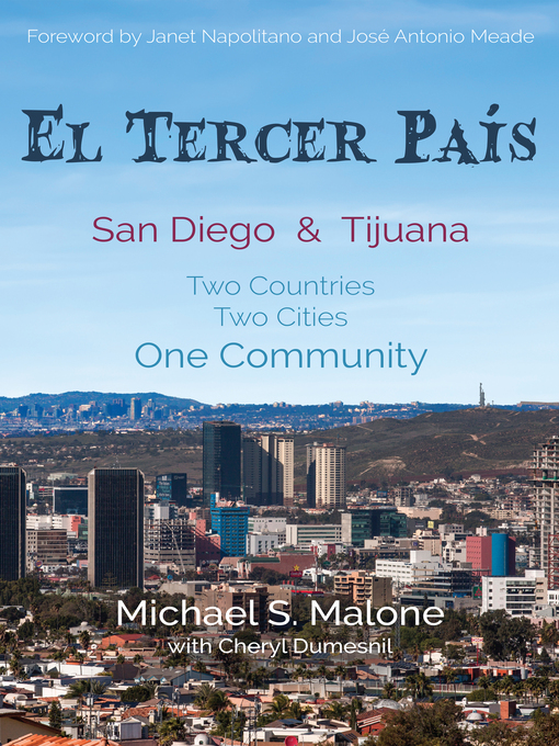 Title details for El Tercer País by Michael S. Malone - Available